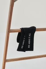 “Rise Above It All” Logo Socks- Black